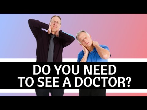Neck Pain? Pinched Nerve? When Do You Need a Doctor Immediately