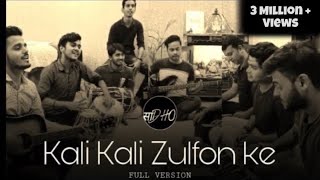 Kali Kali Zulfon ke  ( Part-2)- Full Cover by sadh