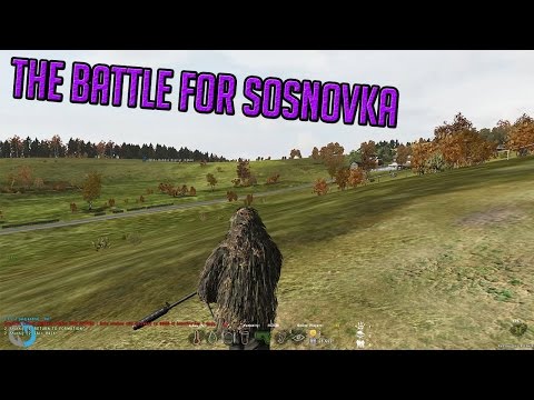 Dayz Overpoch - Yam's Adventures #3 - The Battle for Sosnovka