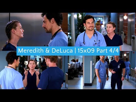 Meredith & DeLuca | 15x09 Part 4