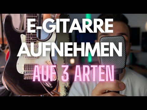 Recording electric guitar at home 3 ways - Beginner Tutorial