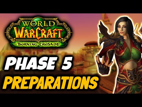 TBC Classic Phase 5 Preparation Guide