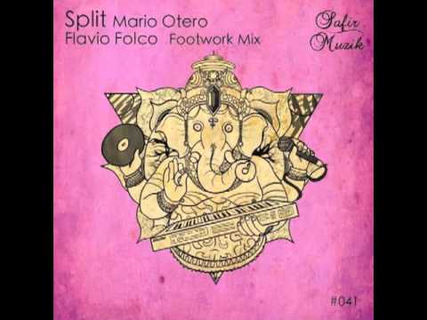 Mario Otero - Split (Flavio Folco Footwork mix)