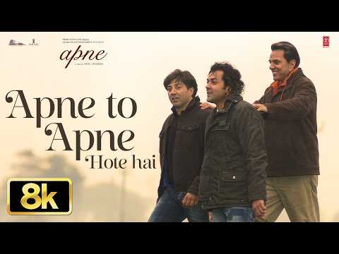 Apne (Song) - Apne To Apne Hote Hain