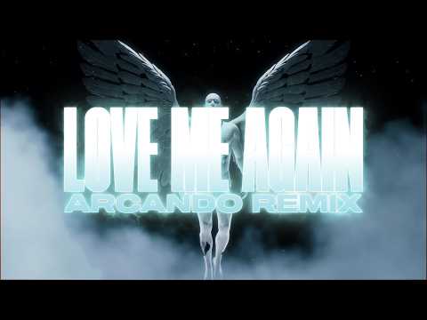John Newman - Love Me Again (Arcando Remix)