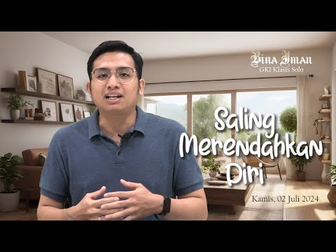 Bina Iman GKI Klasis Solo 04 Juli 2024