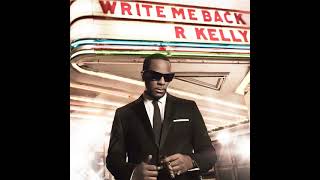 R Kelly - One Step Closer