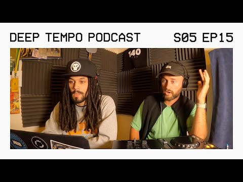 Deep Tempo Podcast S05 EP15 - 11th Hour, Teffa, Hijinx, Cimm, The Widdler, Wraz, Moreofus & more