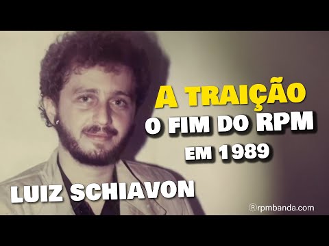 A traição, o fim do RPM em 1989 segundo Luiz Schiavon, um dos fundadores da banda.
