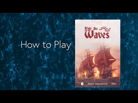 Rule the Waves Britannia - How to Play