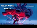 Full Galactus Live Event (No Commentary) The Devourer of Worlds - Fortnite Season 4