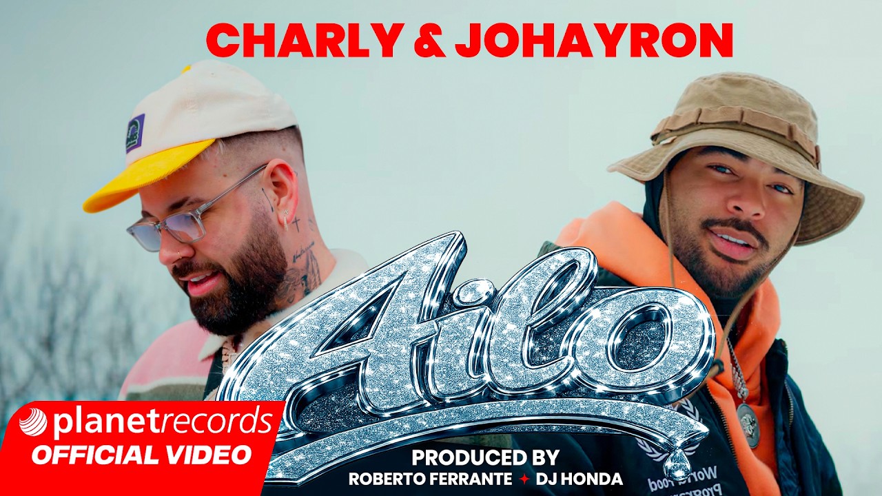 CHARLY & JOHAYRON - AILO (Prod. by Roberto Ferrante ❌ Dj Honda) [Video by Leonardo Martin] #Repaton