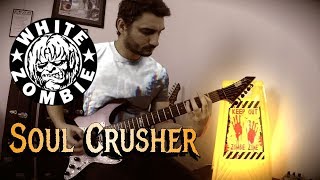 White Zombie &#39;Soul Crusher&#39; HALLOWEEN SPECIAL GUITAR COVER