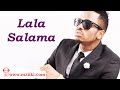 Diamond Platnumz - Lala Salama (Official Audio ...