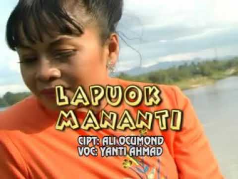 YANTI AHMAD - LAPUOK MANANTI