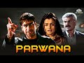 Parwana परवाना २००३ Ajay Devgn Amisha Patel Full Action Blockbuster Movie Full M