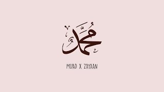Muad X Zayaan - Ya Muhammad (Vocals Only)