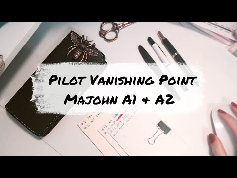 Pilot Vanishing Point compared to Majohn A1 & A2