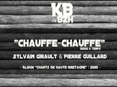 Girault & Guillard - Chauffe chauffe