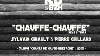 Girault & Guillard - Chauffe chauffe