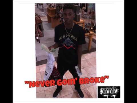 QuanUpNext - Neva Goin' Broke
