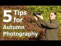 AUTUMN PHOTOGRAPHY Ideas - 5 Tips for BEGINNERS with Paul Miguel Photography