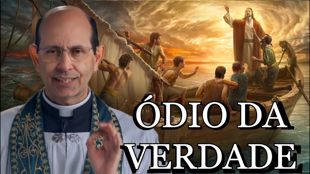O Mundo Odeia a Verdade - Padre Paulo Ricardo
