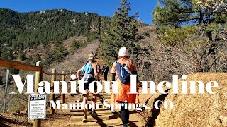 Challenging Workout in a Beautiful Setting – The Manitou Incline Loop, Manitou Springs, CO