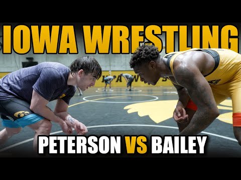 Inside Iowa Wrestling Practice: Peterson vs Bailey (LIVE Scrap)