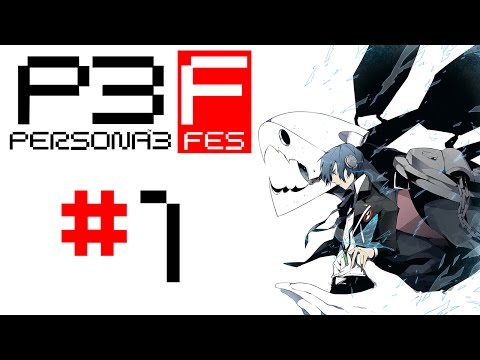 [BLIND] Let's Play: Persona 3 FES [001] - I Don't Even Know Where To Begin…