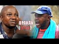 OPAKAN (2021) Yoruba Movie - Full Movie