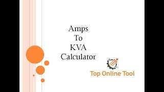 Free Online Amps to Kva Calculator