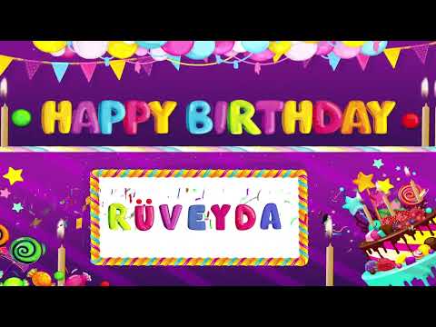 RÜVEYDA I Doğum Günü Şarkısı I Mutlu Yıllar Sana I Happy Birthday