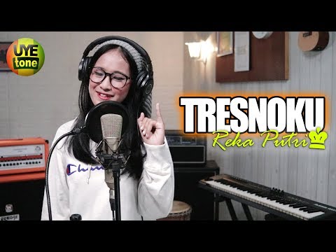 REKA PUTRI - TRESNOKU (Single Song Original)