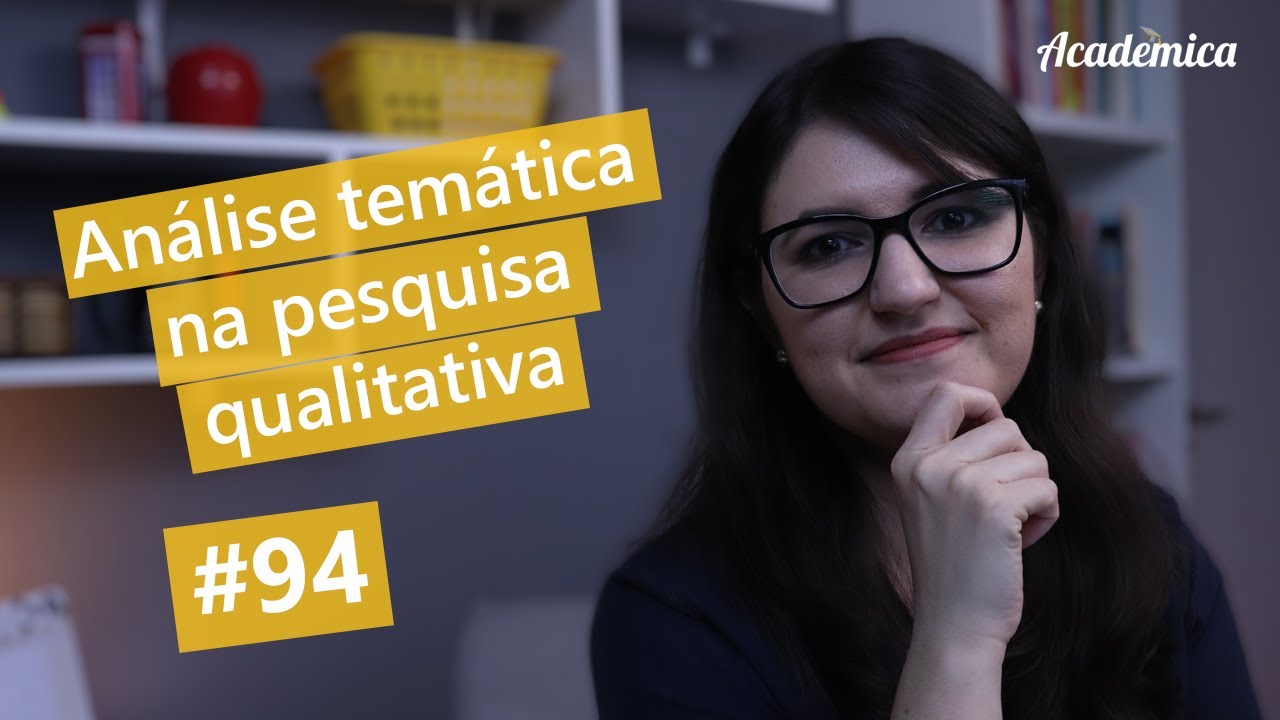 Análise temática na pesquisa qualitativa // Pesquisa na Prática #94