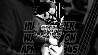 Г'ю Гоппер / Hugh Hopper  📅29 April 1945 – 🕯7 June 2009 #softmachine