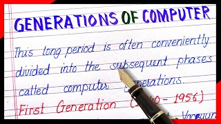 Computer generation | Generation of computer | computer generation 1st to 5th | time period