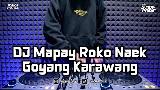 Download lagu DJ MAPAY ROKO NAEK GOYANG KARAWANG | BOOTLEG REMIX SUNDA 2024 TERBARU mp3 Download lagu DJ MAPAY ROKO NAEK GOYANG KARAWANG | BOOTLEG REMIX SUNDA 2024 TERBARU mp3