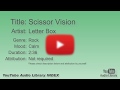 Scissor Vision Letter Box Rock Calm YouTube Audio Library BGM