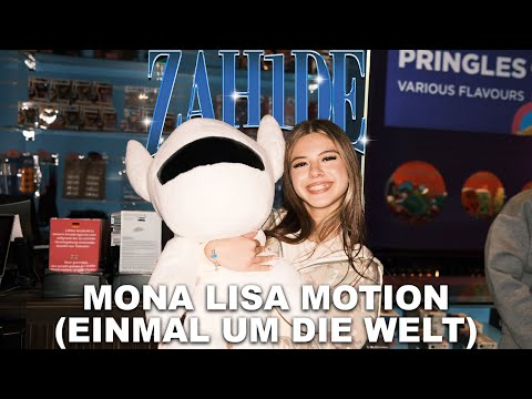 ZAH1DE - Mona Lisa Motion (Einmal um die Welt) (Official Video)