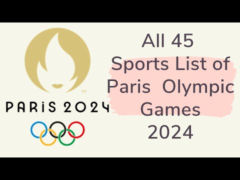 All 45 Sports List of Paris Olympic Games 2024