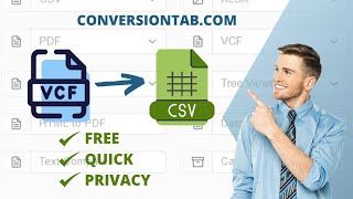 Online VCF to CSV conversion | How to convert VCF to CSV online  | Easy way to convert