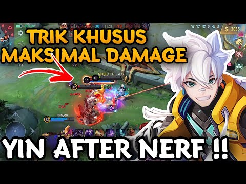 Yin Nerf - YIN Nerf Lagi dong Moonton, Masih Terlalu OP nih !!