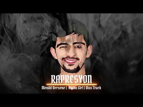 RapResyon - Mendil Versene [  Bozan Girl ] Diss Track