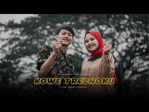 Dj Kowe Tresnoku - Didik Budi feat Cindy Cintya I Official Music Video