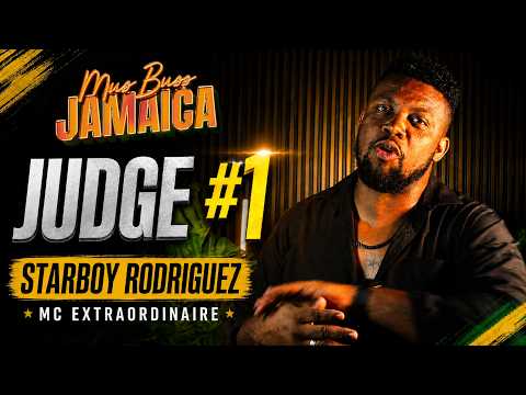 MusBuss Jamaica Judge #1 Reveal: Starboy Rodriguez