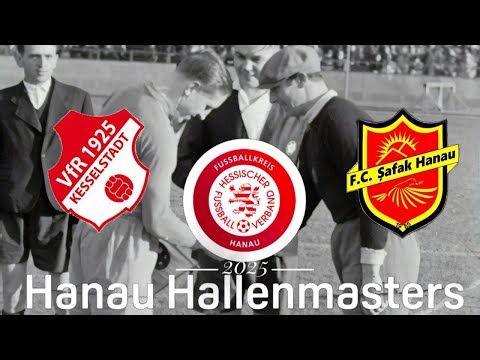 VfR Kesselstadt - Safakspor Hanau                     Hallenmasters Hanau 2025