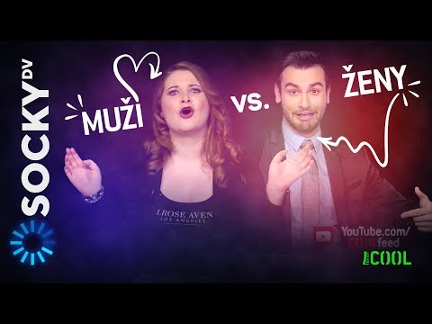 SOCKY DV: Věčnej souboj MUŽI vs. ŽENY
