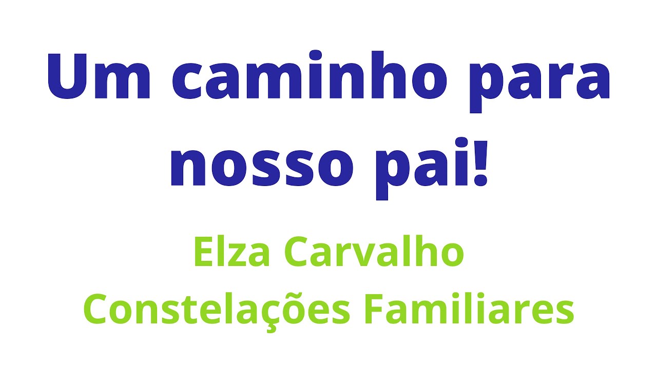 Um caminho para nosso pai!