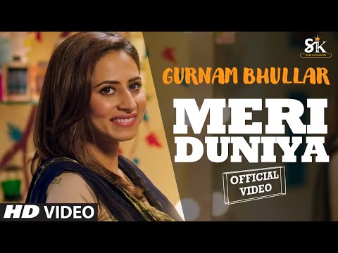 Meri Duniya (Full Video) - Gurnaam Bhullar | Latest Punjabi New Song 2021 | SUKH RECORDS